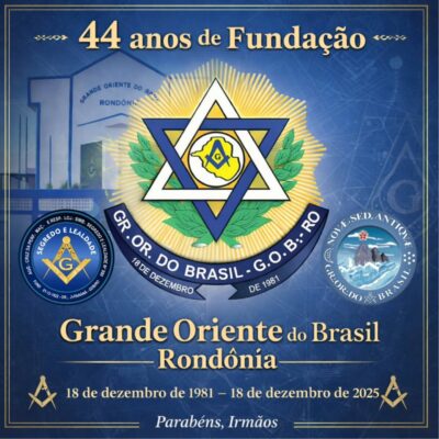 44 ANOS DE FUNDAÇÃO DO GRANDE ORIENTE DO BRASIL –...