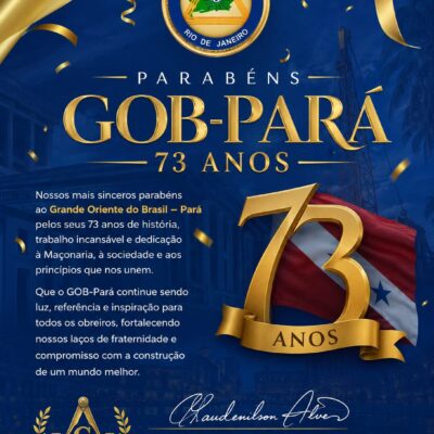 GOB-RO PARABENIZA O GOB-PARÁ PELOS SEUS 73 ANOS...